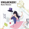 UNLOCKER!专辑