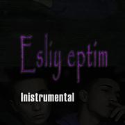 Esliy eptim @ (Inistrumental)