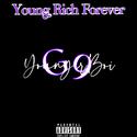 YOUNG RICH FOREVER