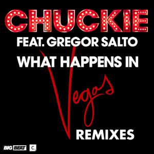 【√】Chuckie & Lil Jon - What Happens In Vegas