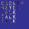 Talk Talk Talk专辑
