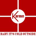 Baby It's Cold Outside专辑