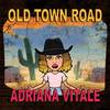 Adriana Vitale - Old Town Road