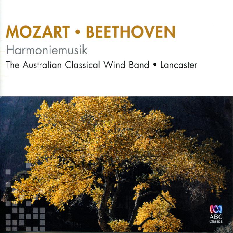 Mozart / Beethoven: Harmoniemusik专辑