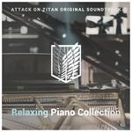 Attack on Titan OST Relaxing Piano Collection专辑