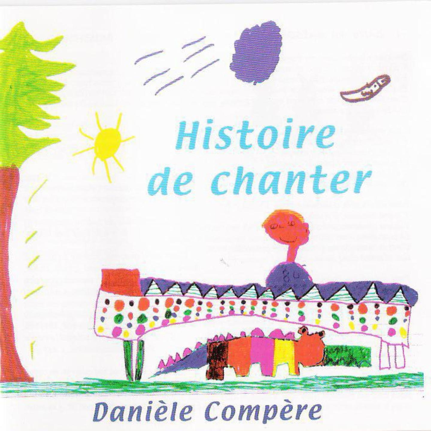 Histoire de chanter