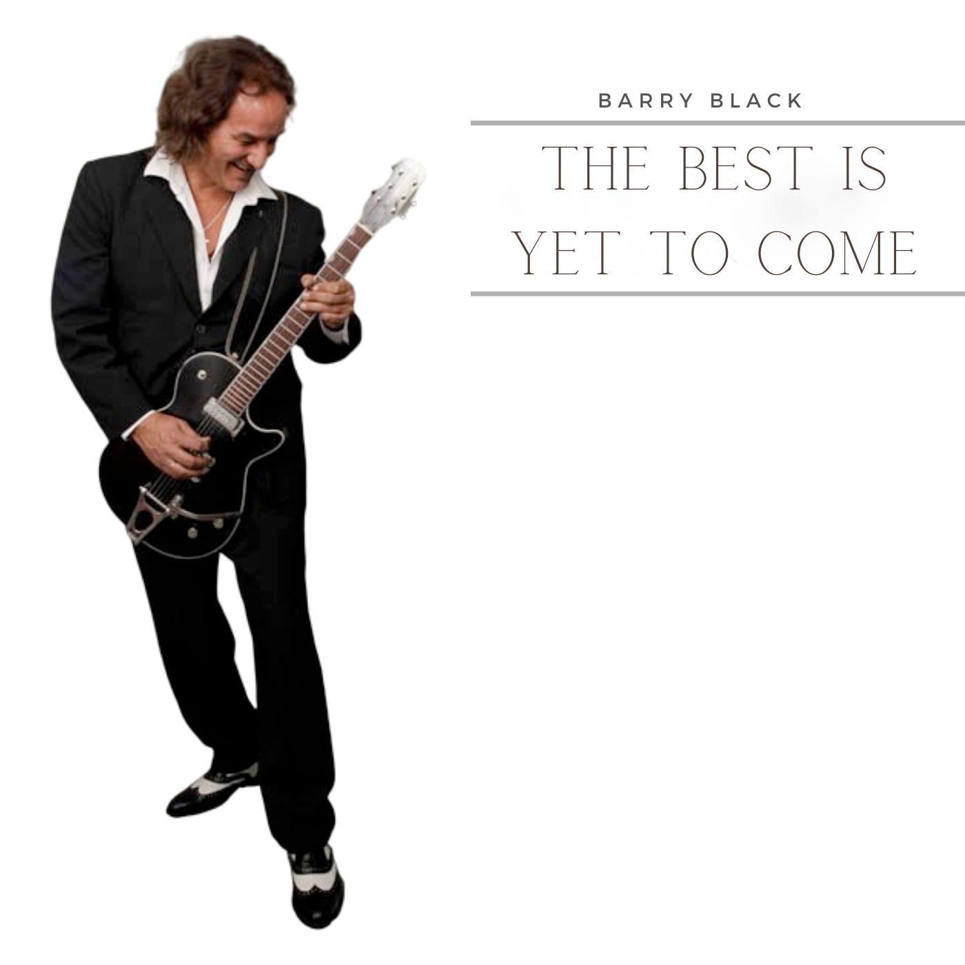 The Best Is yet to Come
