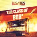 Ill.Gates Presents Class of 808