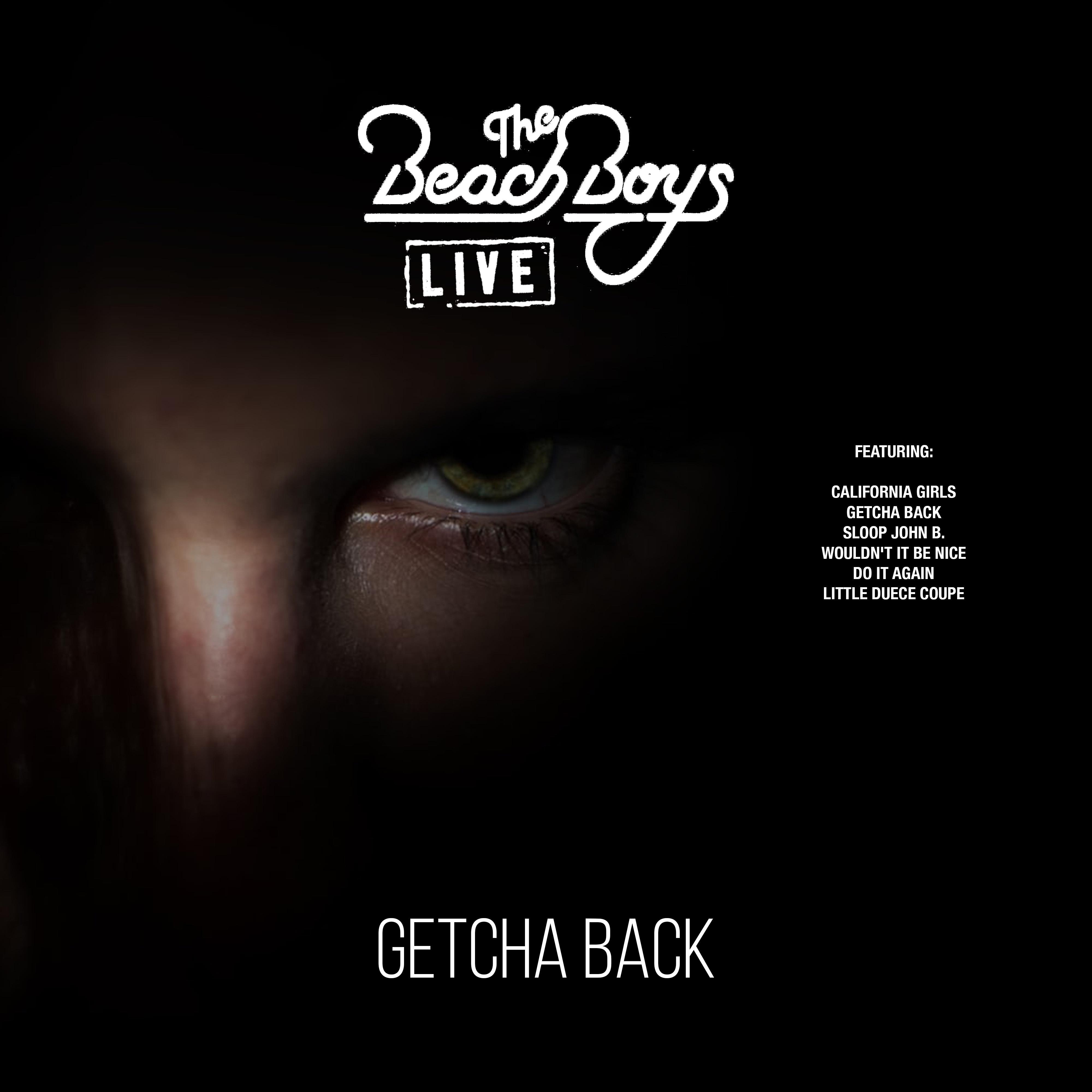 Getcha Back (Live)