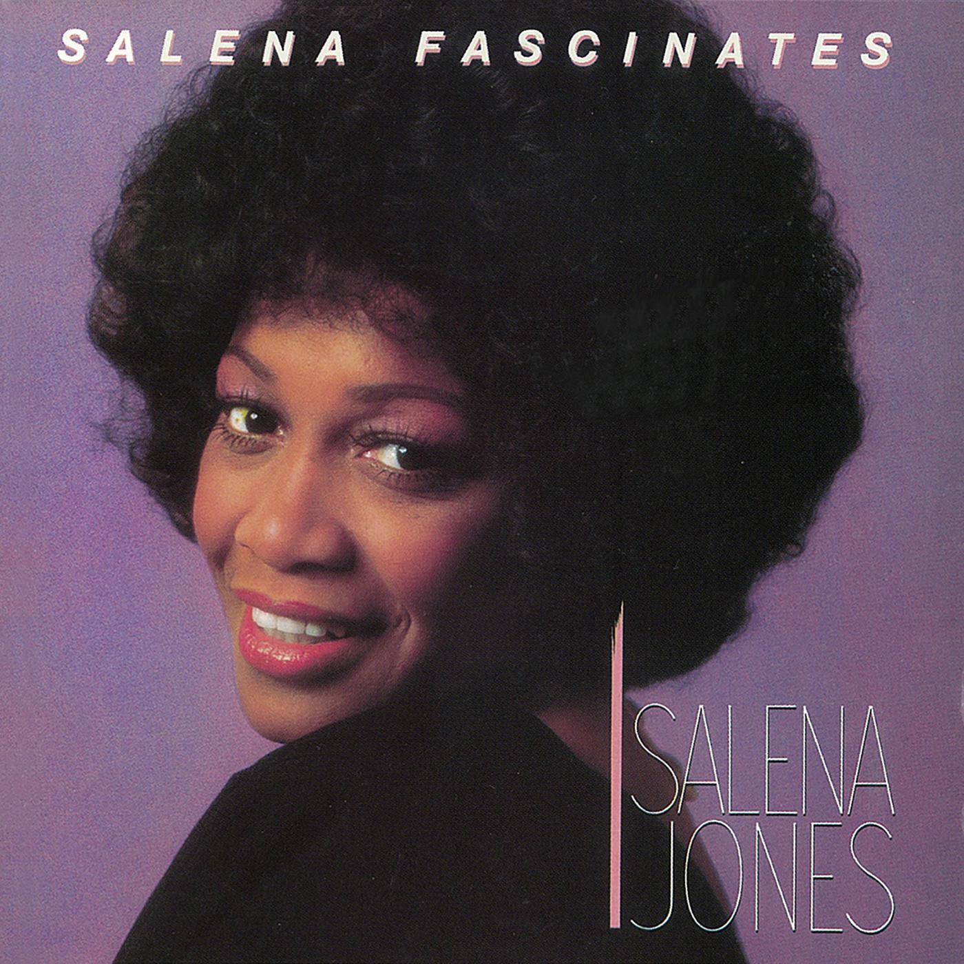 SALENA FASCINATES