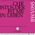 Bachkantate, BWV 95 - Christus, der ist mein Leben