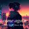 come again (RIMA SURF Music Remix)专辑