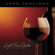 Jazz Tastings - Light Jazz Guitar专辑