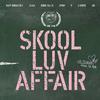 Skool Luv Affair专辑