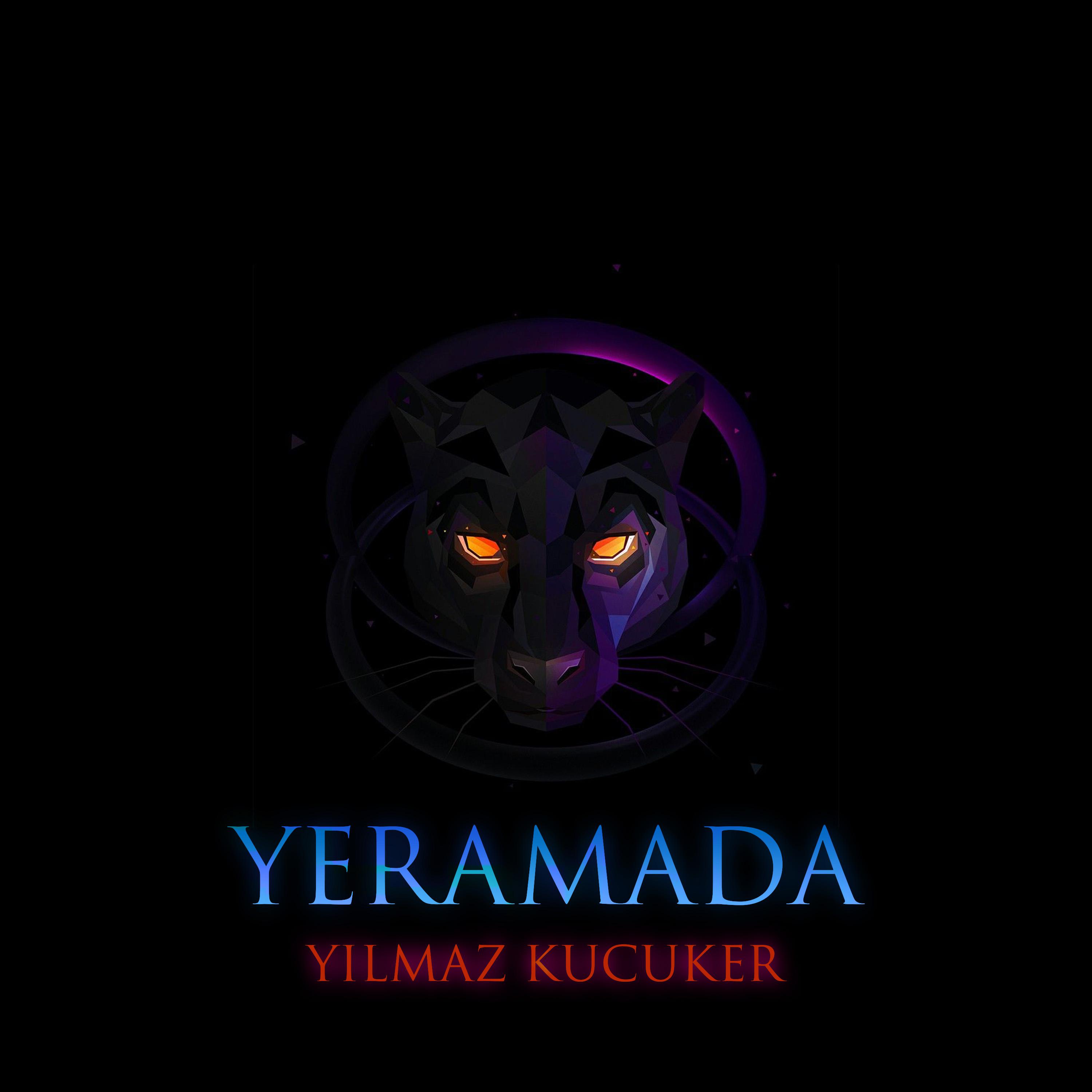 Yılmaz Kucuker - Yeramada