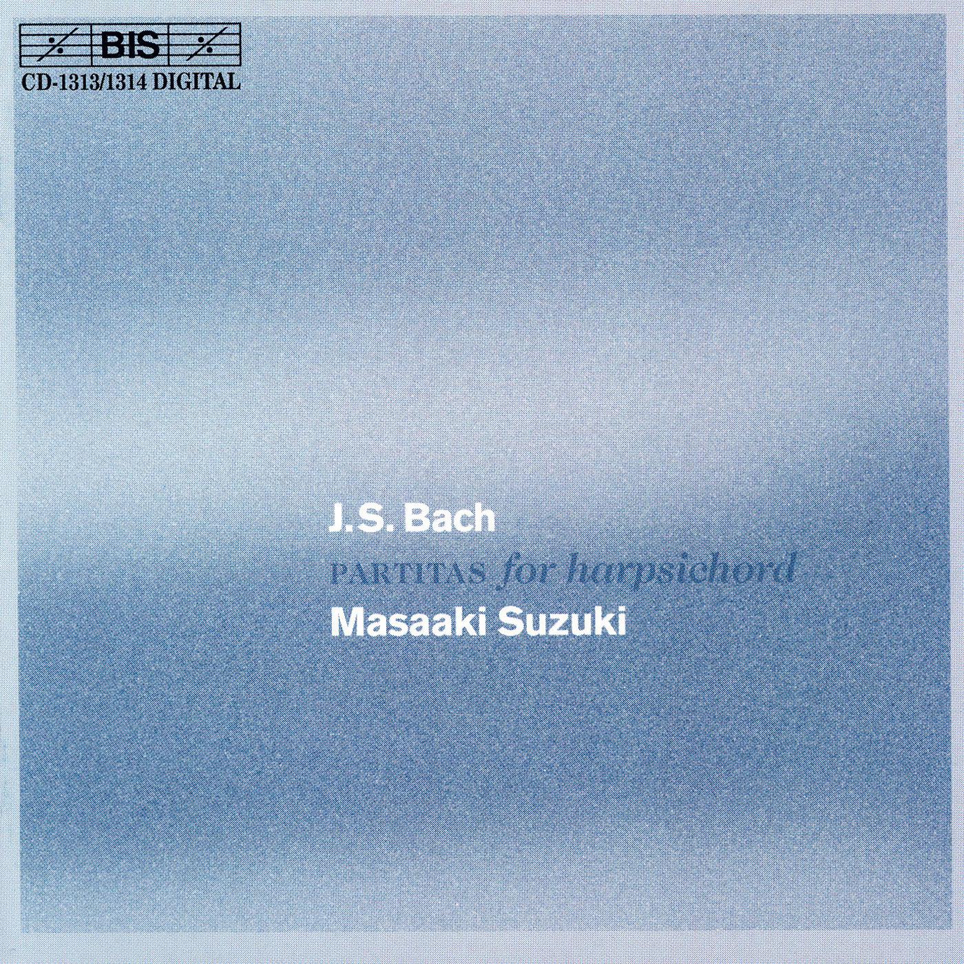 BACH, J.S.: Clavierubung, Part I - 6 Partitas, BWV 825-830 (Suzuki)专辑