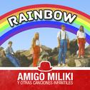Amigo Miliki y Otras Canciones Infantiles专辑