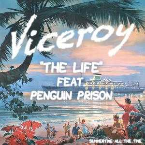 Viceroy & Penguin Prison - The Life (Pre-V) 带和声伴奏 （降5半音）