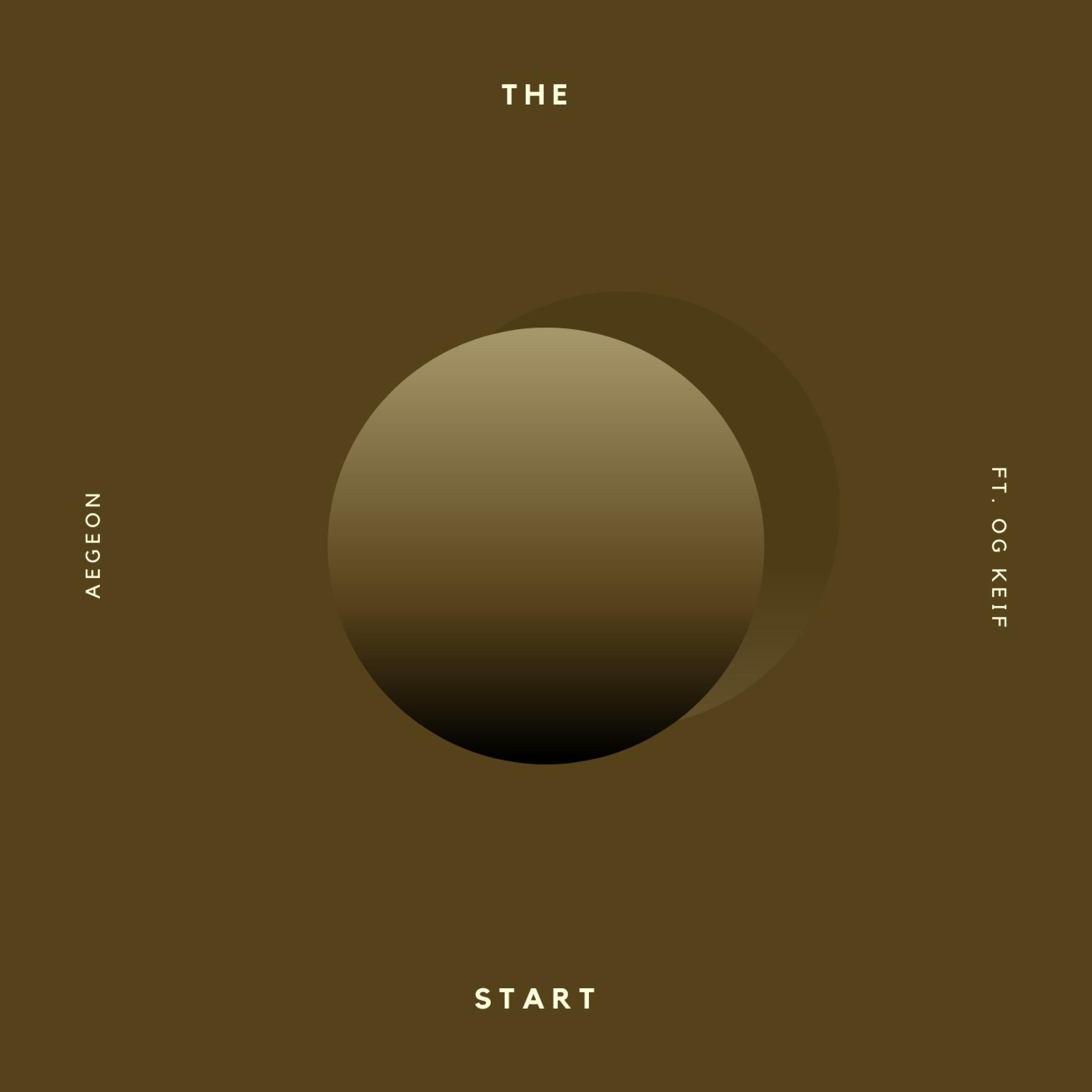 The Start (feat. Og Keif)