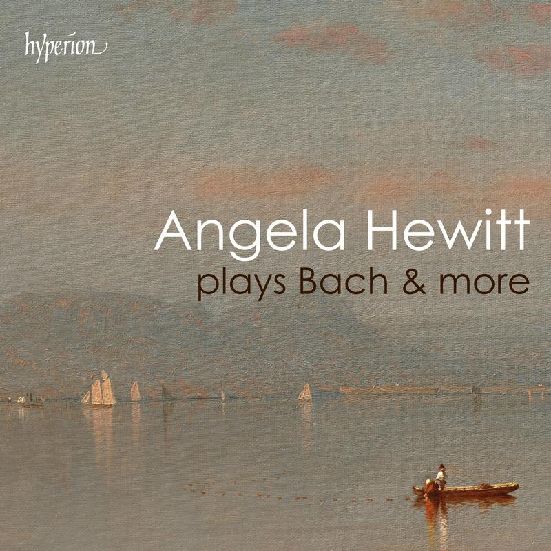 "'Angela Hewitt plays Bach & more"