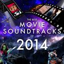The Best Movie Soundtracks of 2014专辑