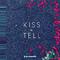 Kiss & Tell专辑