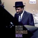 Milestones of a Legend - Thelonious Monk, Vol. 4专辑