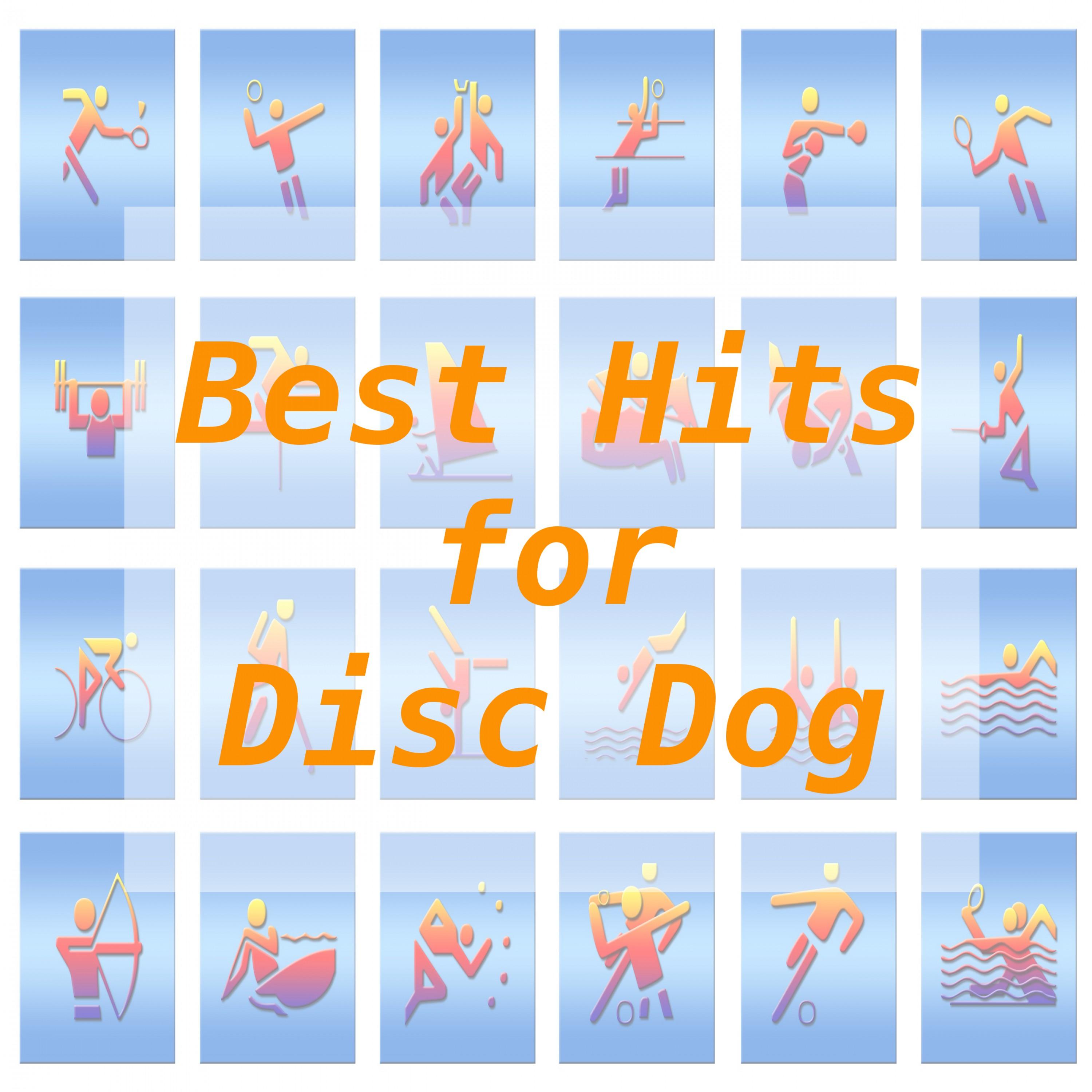 Best Hits for Disc Dog