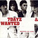 7DAYZ & WANTED专辑