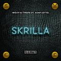 Skrilla feat. A$AP Lotto