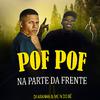 DJ Aranha - Pof Pof na Parte da Frente