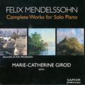 Felix Mendelssohn: Complete Works For Solo Piano