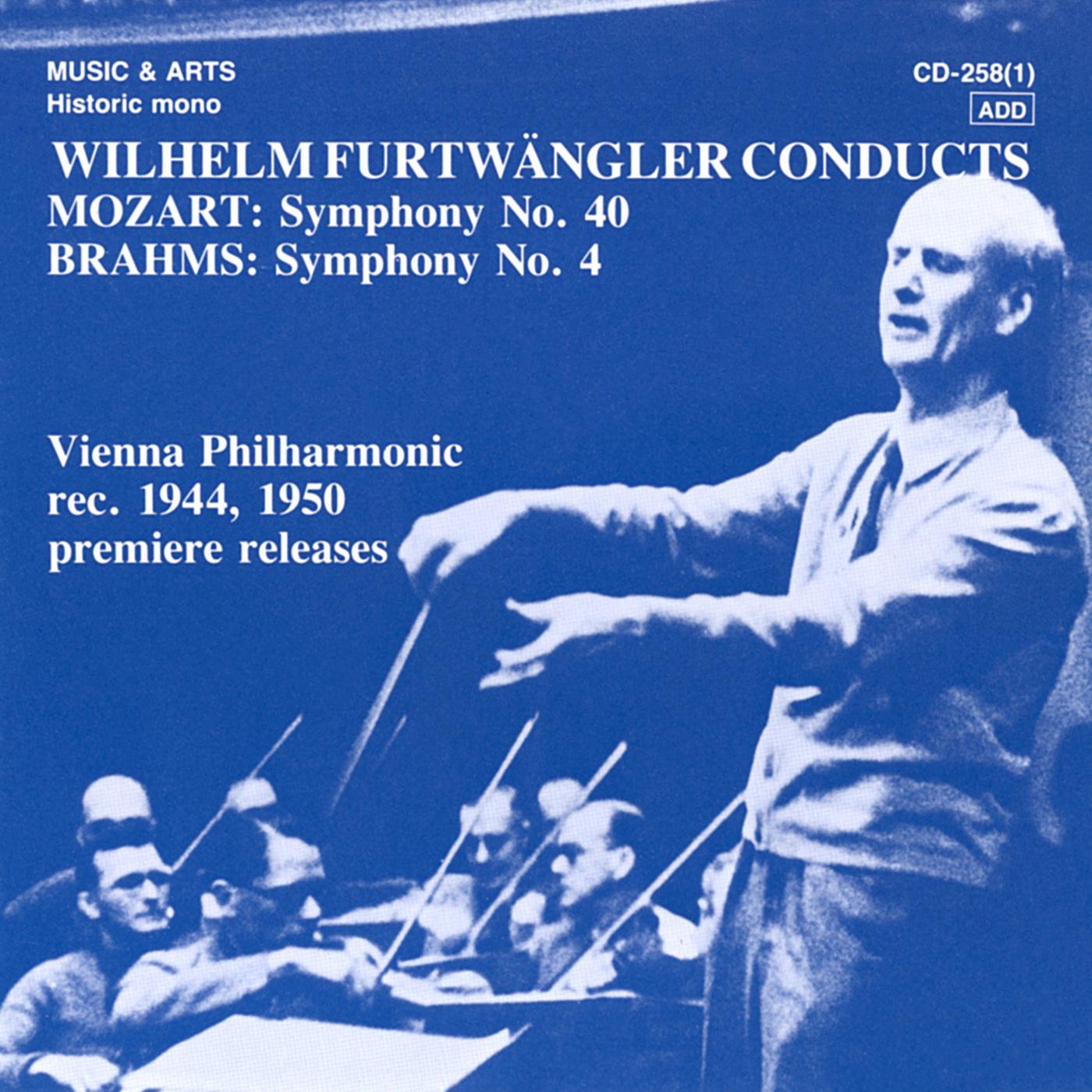 MOZART, W.A. Symphony No. 40 / BRAHMS, J.: Symphony No. 4 (Vienna Philharmonic, Furtwangler) (1944, 1950)