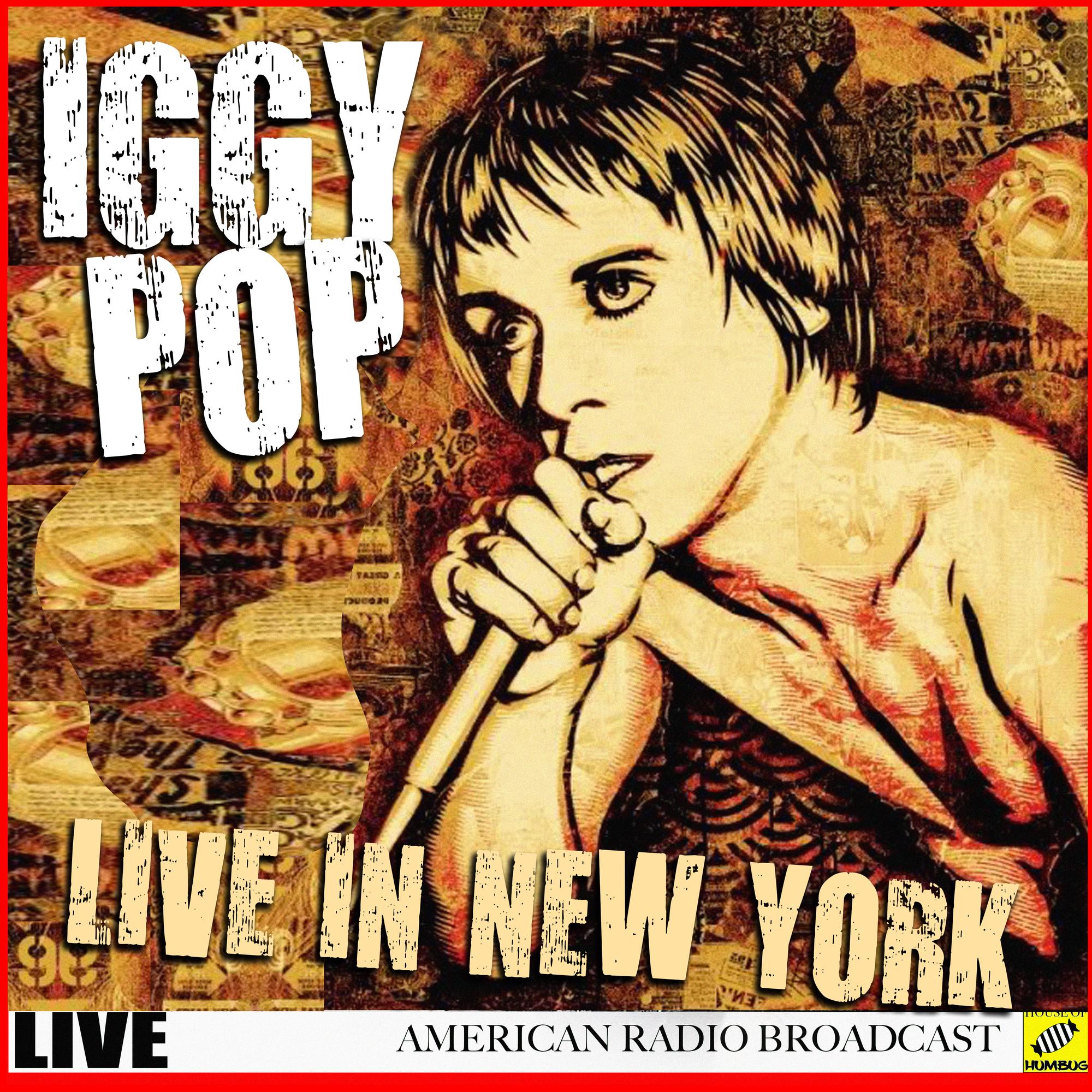 Iggy Pop Live in NYC (Live)