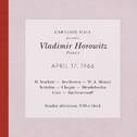 Vladimir Horowitz live at Carnegie Hall - Recital April 17, 1966: Scarlatti, Beethoven, Mozart, Scri专辑
