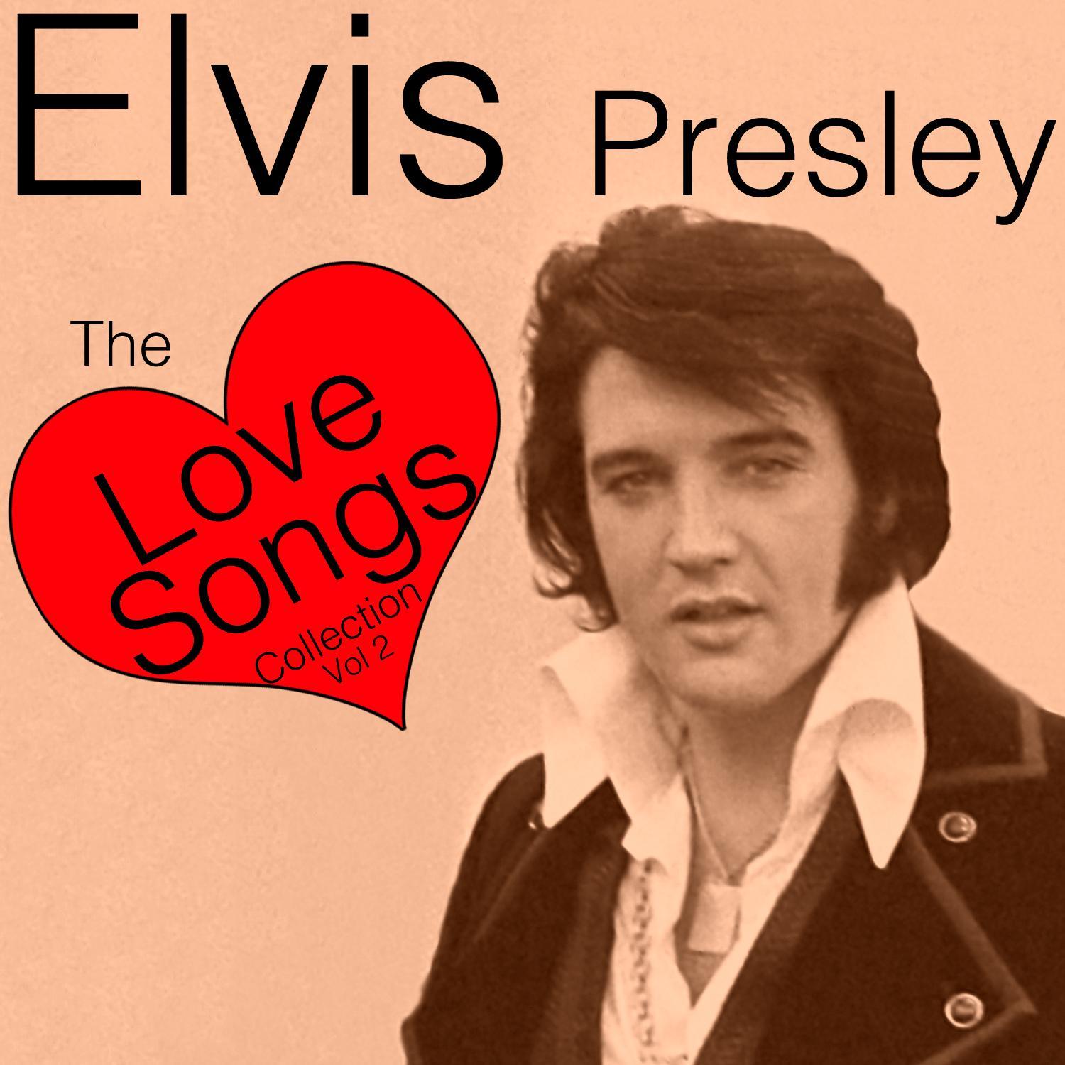 Elvis Presley – The Love Songs Collection Vol 2