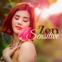 Zen Sensitive – Relaxing Music for Massage, Rest at Home, Calming Sounds of Nature, Healing Bliss专辑