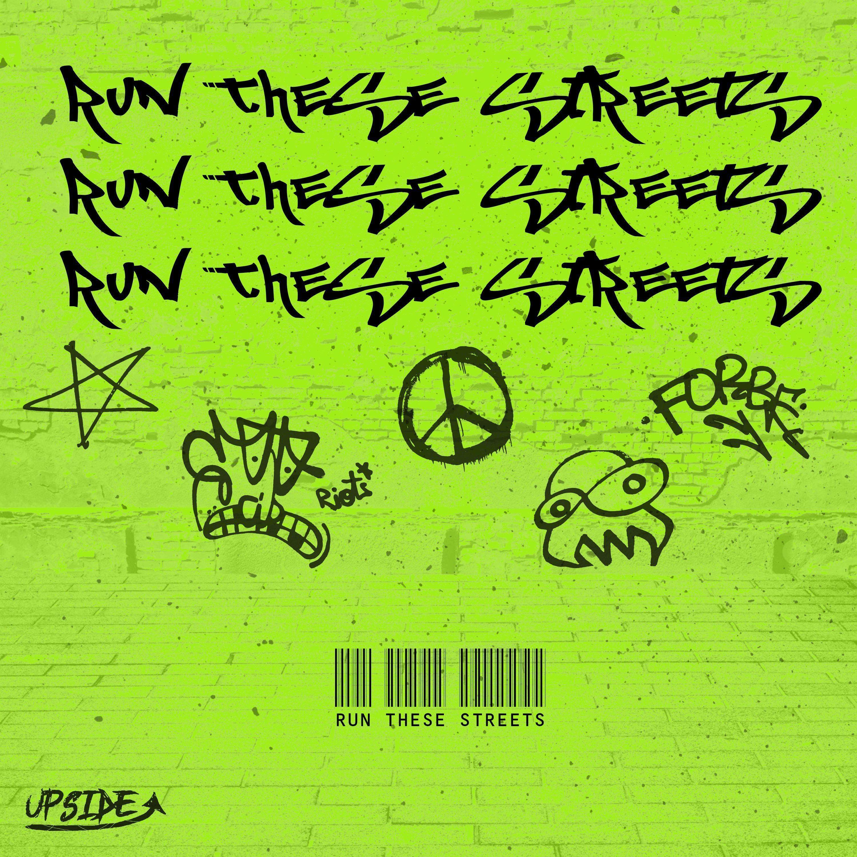 Run These Streets