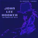 John Lee Hooker The Greatest Hits专辑