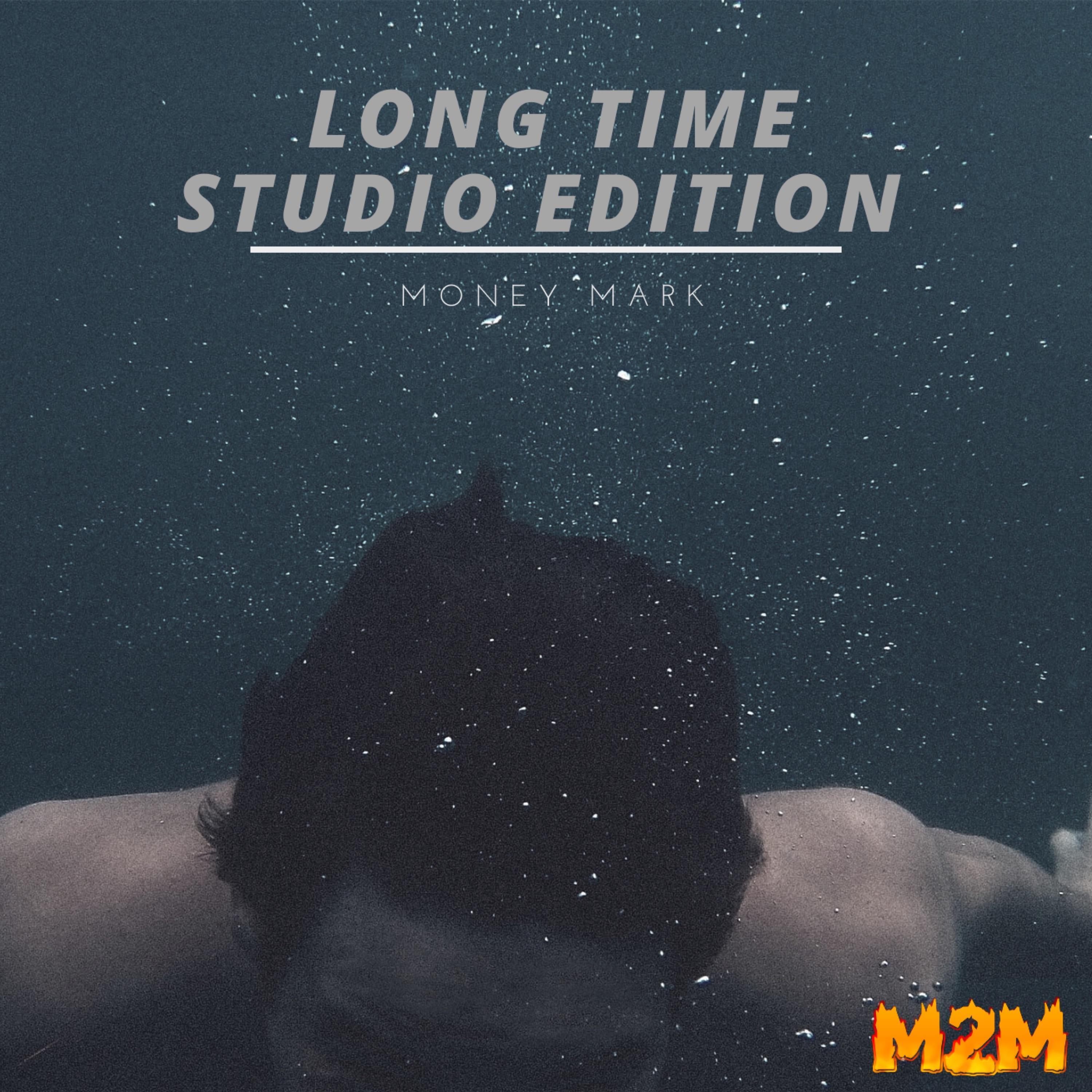 Long Time (Studio Edition)