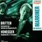 BRITTEN, B.: Sinfonietta, Op. 1 / Sinfonietta da Requiem / HONEGGER, A.: Symphony No. 3, "Liturgique专辑