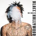 Blacc Hollywood (Deluxe)专辑