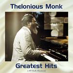 Thelonious Monk Greatest Hits (All Tracks Remastered)专辑