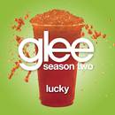 Lucky (Glee Cast Version)