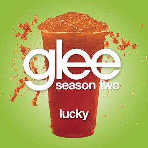 Lucky [Sam's Part] {Sing With Quinn} - Glee Cast (TV版 Karaoke) 原版伴奏 （升2半音）