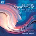 STRAUSS, R.: Favourite Lieder (Song, Yuanming; Zhang, Jiajia)