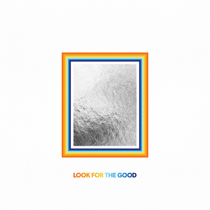 Look for the Good （原版立体声带和声） （升6半音）