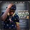 Lil Nipp - Baby Don't You Change