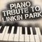Piano Tribute to Linkin Park专辑