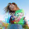 Chelcee Grimes - Just Like That